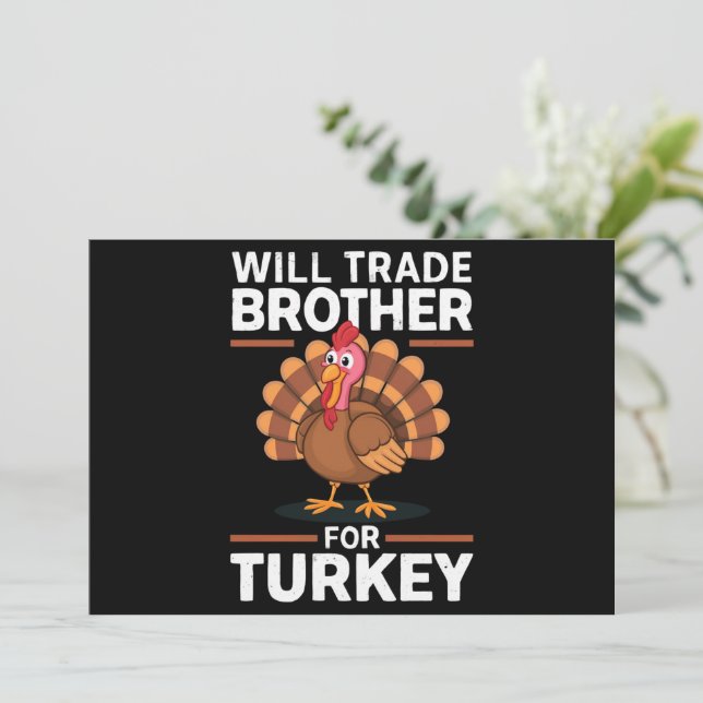 Thanksgiving Kids Will Trade Brother for Turkey Holiday Card (Standing Front)