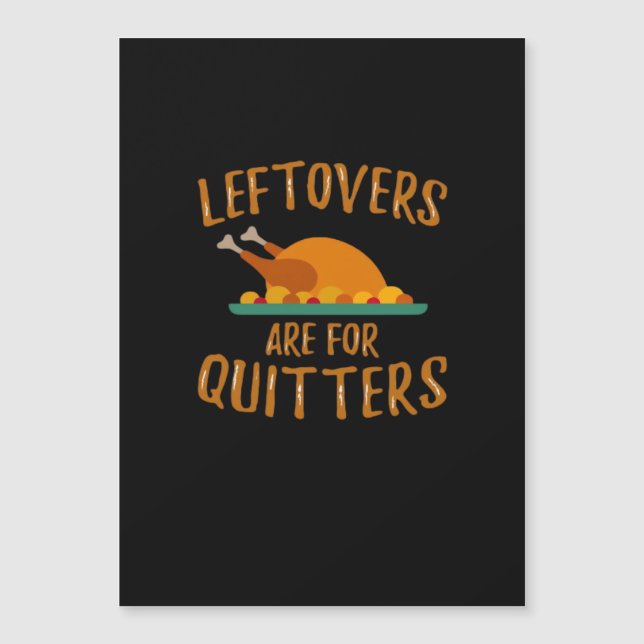Thanksgiving Leftovers Are For Quitters Classic Sl (Front)