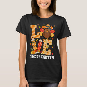 Thanksgiving Love Kindergarten Teacher Turkey Autu T-Shirt
