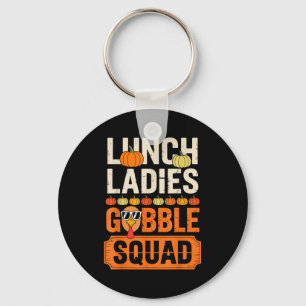 Thanksgiving Lunch Ladies Crew Turkey Sungles Squa Keychain