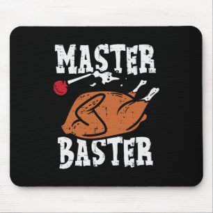 Thanksgiving Master Baster Fun Turkey Day Fall Men Mouse Pad