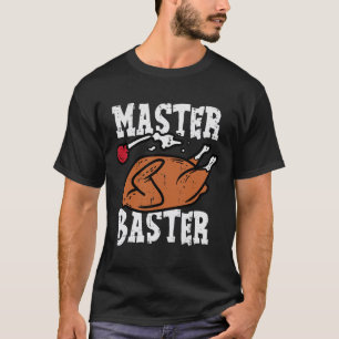 Thanksgiving Master Baster Fun Turkey Day Fall Men T-Shirt