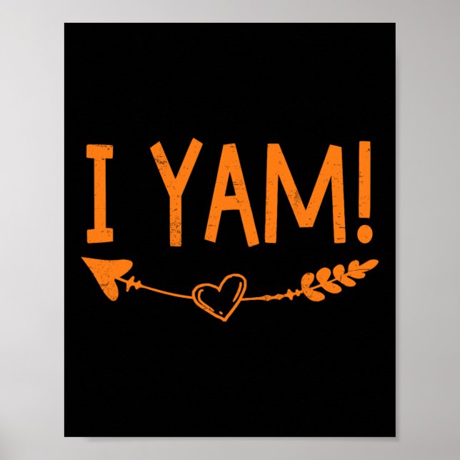 Thanksgiving Matching Couple She's My Sweet Potato Poster (Front)