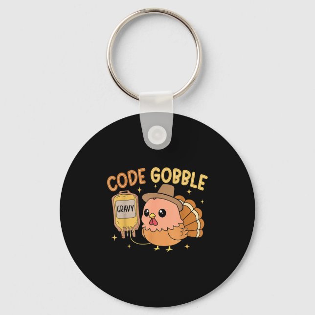 Thanksgiving Nurse Code Gobble Funny Rn Cna  Keychain (Front)