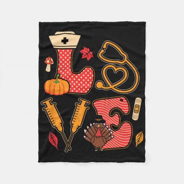 Thanksgiving Nurse Love Autumn Fall Season Nursing Fleece Blanket (Front)