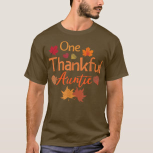 Thanksgiving One thankful auntie fall autumn leaf T-Shirt