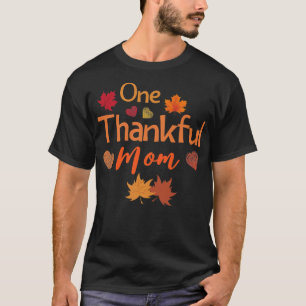 Thanksgiving One thankful mama fall autumn leaf he T-Shirt