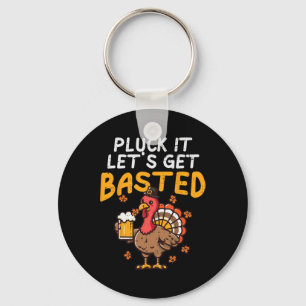 Thanksgiving Pluck It Lets Get Sted Funny Fall Dad Keychain