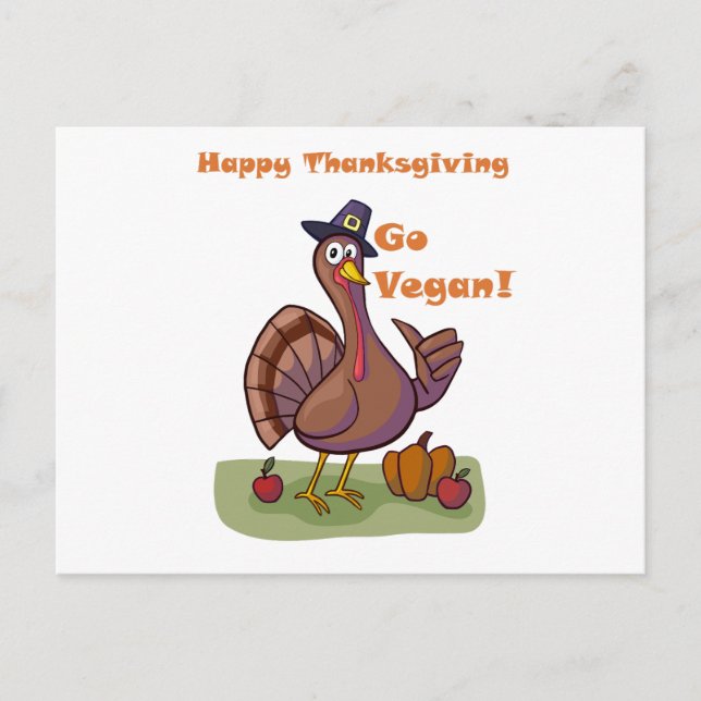 Thanksgiving Postcard with a 'Go Vegan Turkey (Front)