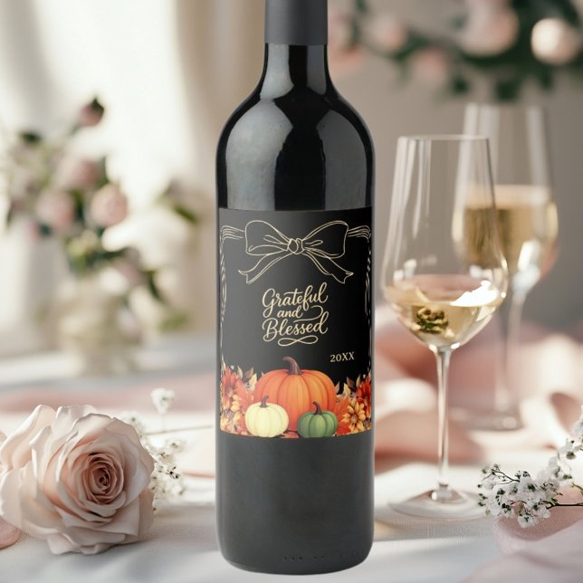 Thanksgiving pumpkin bow black Grateful Blessed Wine Label (Creator Uploaded)