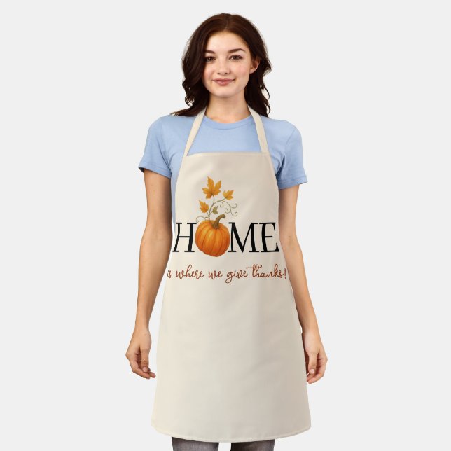 Thanksgiving Pumpkin Home is Where We Give Thanks Apron (Worn)