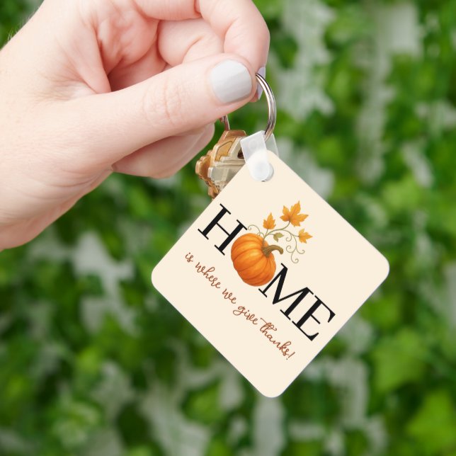 Thanksgiving Pumpkin Home is Where We Give Thanks Keychain (Hand)