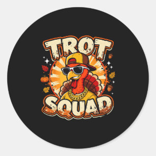 Thanksgiving Run Turkey Running Turkey Trot Shirt Classic Round Sticker