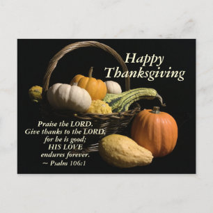 Thanksgiving Scripture Praise the Lord Psalm 106:1 Postcard