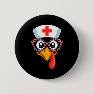 Thanksgiving Scrub Funny Turkey Face Nurse Holiday 2 Inch Round Button