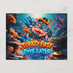 Thanksgiving Scuba Diving Turkey First Dive Later Holiday Postcard