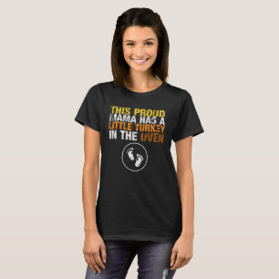 Thanksgiving Shirt for Pregnant Mom To Be