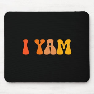 Thanksgiving Shirts Couples Sweet Potato I Yam Gro Mouse Pad