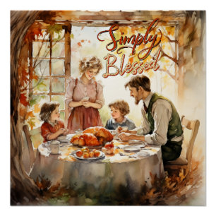 Thanksgiving - Simply Blessed Poster