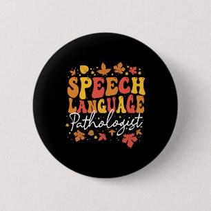 Thanksgiving Speech Therapy Fall Speech Language P 2 Inch Round Button