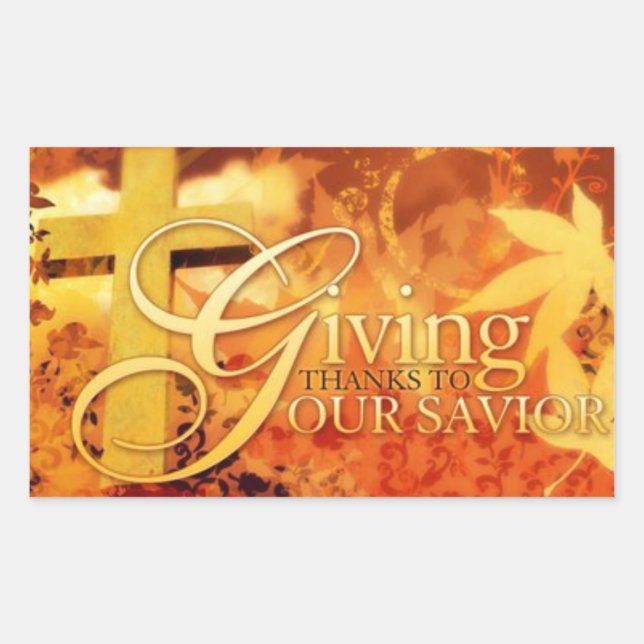 Thanksgiving Stickers/Giving Thanks to Our Saviour Sticker (Front)