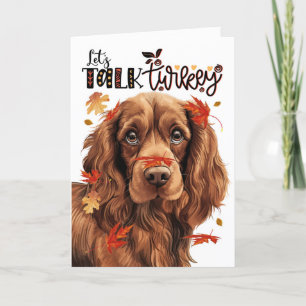Thanksgiving Sussex Spaniel Let's Talk Turkey Holiday Card