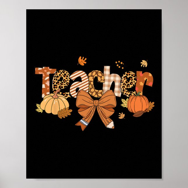 Thanksgiving Teacher Leopard Fall Pumpkin Autumn T Poster (Front)