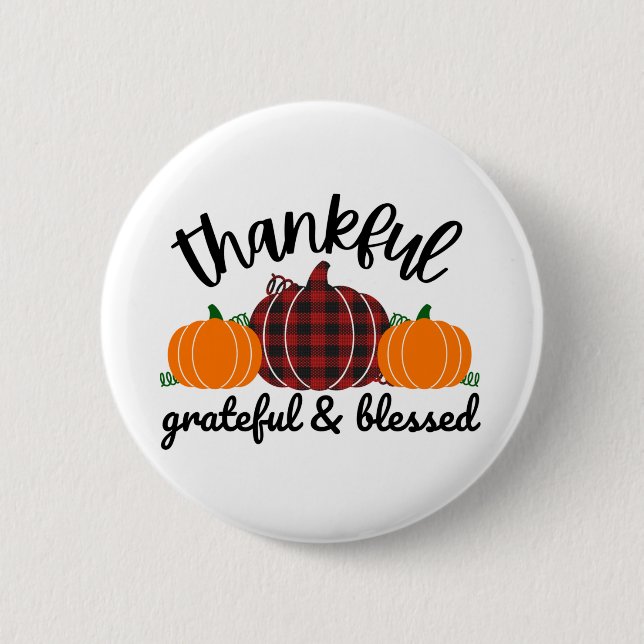 Thanksgiving Thankful 2 Inch Round Button (Front)