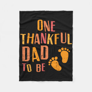 Thanksgiving Thankful Dad To Be Pregnancy Announce Fleece Blanket