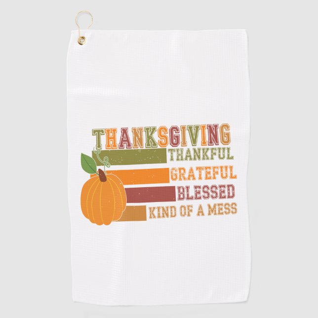 Thanksgiving Thankful Grateful Blessed Golf Towel (Front)