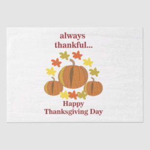Thanksgiving Thankful Pumpkin Autumn Thanksgiving Tissue Paper