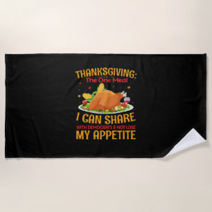 Thanksgiving The One Meal Beach Towel