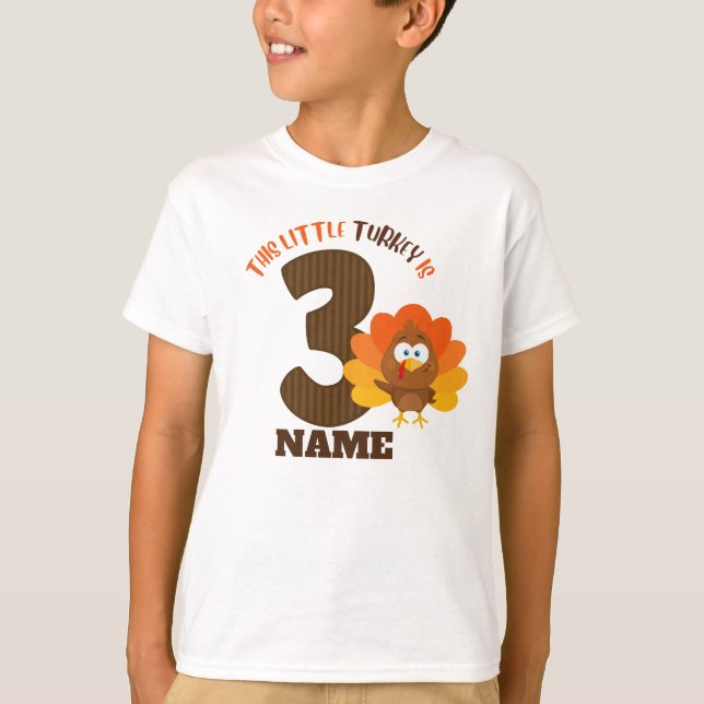 thanksgiving THIRD birthday shirt little turkey (Front)