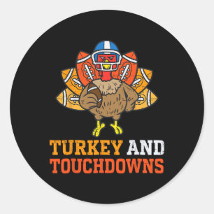 Thanksgiving Turkey And Touchdowns American Footba Classic Round Sticker