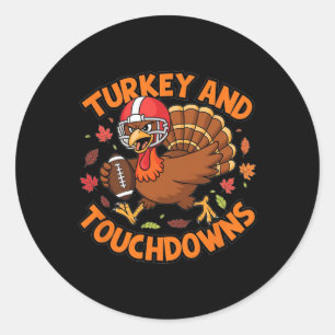 Thanksgiving Turkey And Touchdowns Football Fan De Classic Round Sticker