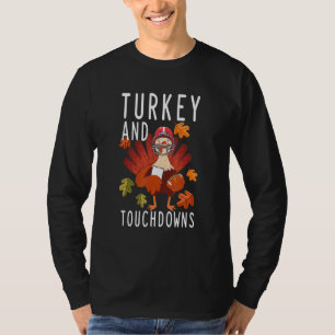 Thanksgiving Turkey And Touchdowns Football Men Ki T-Shirt