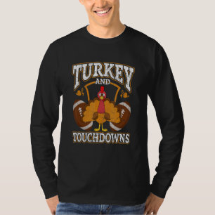 Thanksgiving Turkey And Touchdowns Football Men Ki T-Shirt