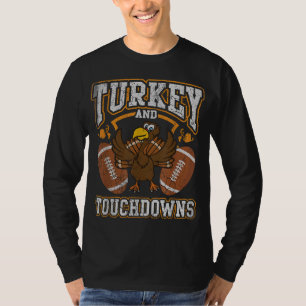 Thanksgiving Turkey And Touchdowns Football Men Ki T-Shirt