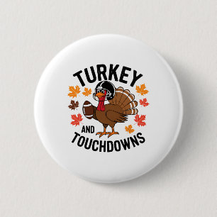 Thanksgiving Turkey And Touchdowns Footll Player 2 Inch Round Button