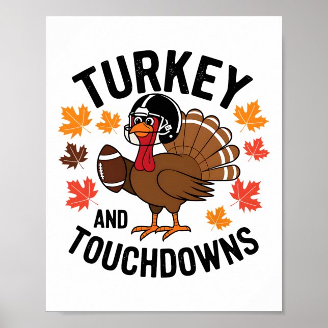 Thanksgiving Turkey And Touchdowns Footll Player 2 Poster (Front)