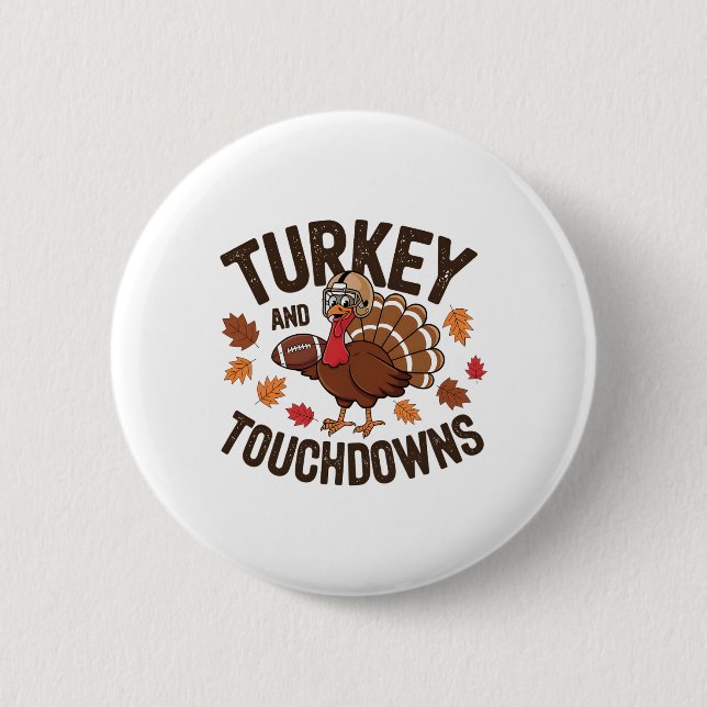 Thanksgiving Turkey And Touchdowns Footll Player 3 2 Inch Round Button (Front)
