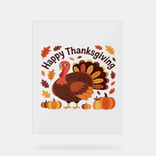 Thanksgiving Turkey – Autumn Holiday Classic Overs Acrylic Sign