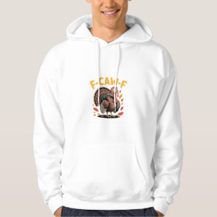 Thanksgiving Turkey Cawing F-Caw-F Funny Crow Hoodie