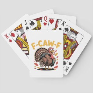 Thanksgiving Turkey Cawing F-Caw-F Funny Crow Playing Cards