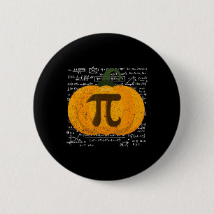 Thanksgiving Turkey Day Pumpkin Pie Pi Friendsgivi 2 Inch Round Button