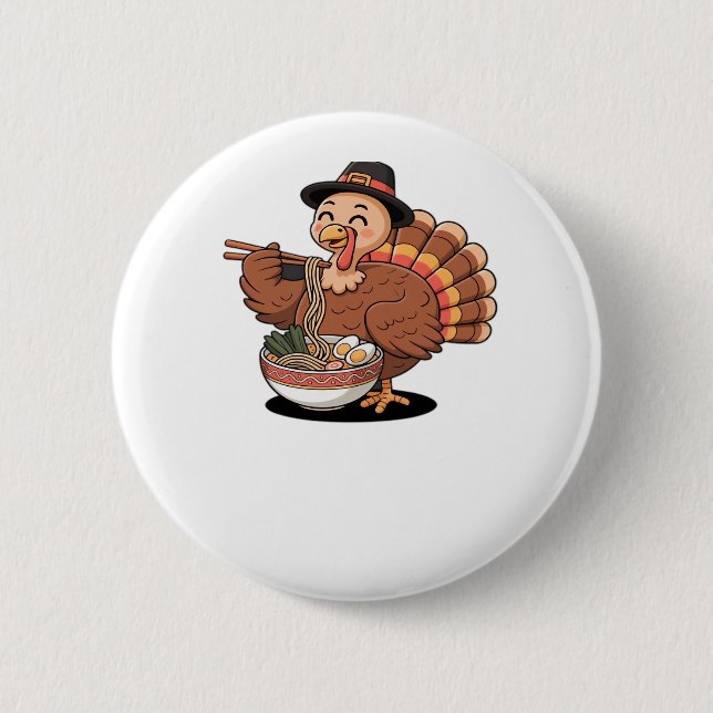 thanksgiving turkey eats ramen Oversized T-Shirt 2 Inch Round Button (Front)