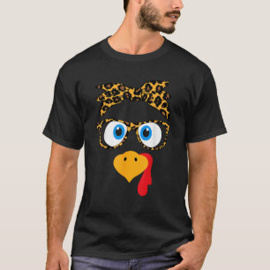 Thanksgiving Turkey Face Leopard Print Glasses Aut T-Shirt