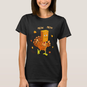 Thanksgiving Turkey Fake Cat Meow  Cat Thanksgivin T-Shirt