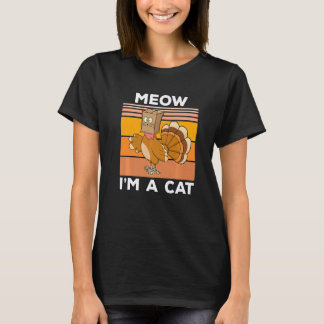 Thanksgiving Turkey Fake Cat Meow Kitty Cats T-Shirt