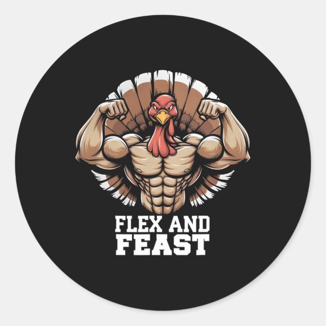 Thanksgiving Turkey Flex And Feast Motivation Gym  Classic Round Sticker (Front)